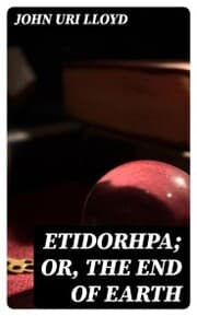 Cover von Etidorhpa; or, The End of Earth