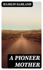 Cover von A Pioneer Mother