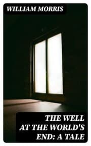 Cover von The Well at the World's End: A Tale