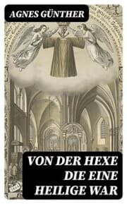 Cover von Von der Hexe die eine Heilige war
