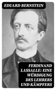 Cover von Ferdinand Lassalle: Eine Würdigung des Lehrers und Kämpfers