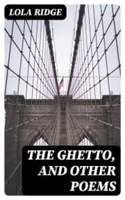 Cover von The Ghetto, and Other Poems