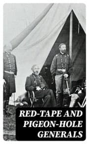 Cover von Red-Tape and Pigeon-Hole Generals