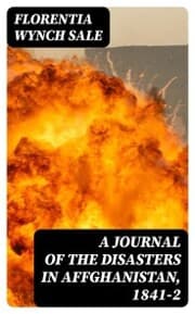 Cover von A Journal of the Disasters in Affghanistan, 1841-2