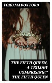 Cover von The Fifth Queen, a trilogy comprising: