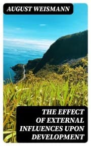 Cover von The Effect of External Influences upon Development
