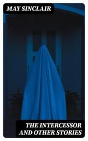 Cover von The Intercessor and other stories