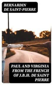 Cover von Paul and Virginia from the French of J.B.H. de Saint Pierre
