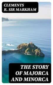 Cover von The Story of Majorca and Minorca