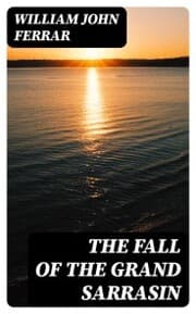Cover von The Fall of the Grand Sarrasin
