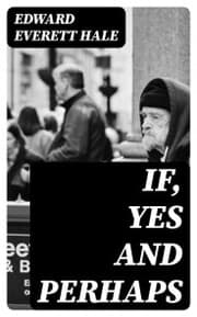 Cover von If, Yes and Perhaps