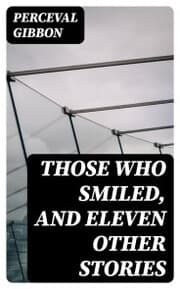 Cover von Those Who Smiled, and Eleven Other Stories