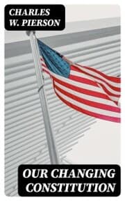 Cover von Our Changing Constitution