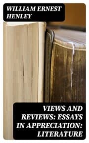 Cover von Views and Reviews: Essays in appreciation: Literature