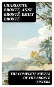 Cover von The Complete Novels of the Brontë Sisters