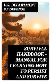 Cover von Survival Handbook - Manual for Learning How to Persist and Survive