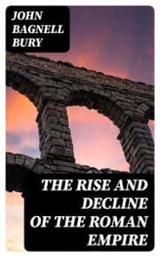 Cover von The Rise and Decline of the Roman Empire