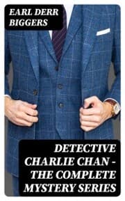 Cover von Detective Charlie Chan - The Complete Mystery Series