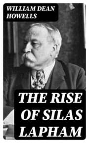 Cover von The Rise of Silas Lapham