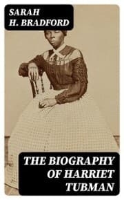 Cover von The Biography of Harriet Tubman