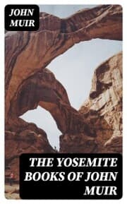 Cover von The Yosemite Books of John Muir