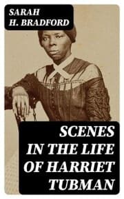 Cover von Scenes in the Life of Harriet Tubman