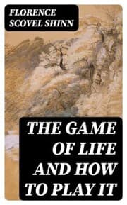 Cover von The Game of Life and How to Play It