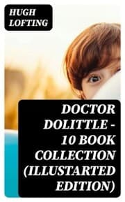 Cover von Doctor Dolittle - 10 Book Collection (Illustarted Edition)