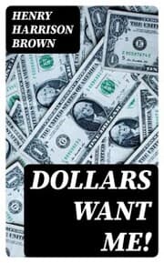 Cover von Dollars Want Me!