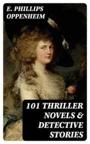 Cover von 101 Thriller Novels & Detective Stories