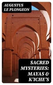Cover von Sacred Mysteries: Mayas & K¿iche¿s