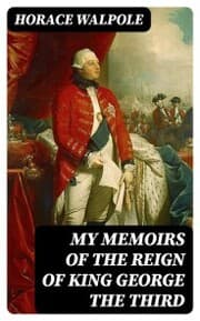 Cover von My Memoirs of the Reign of King George the Third
