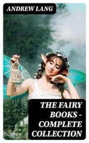 Cover von The Fairy Books - Complete Collection