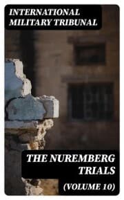 Cover von The Nuremberg Trials (Volume 10)