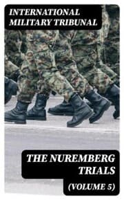 Cover von The Nuremberg Trials (Volume 5)