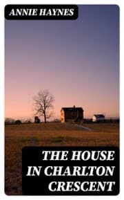 Cover von The House in Charlton Crescent