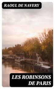 Cover von Les robinsons de Paris