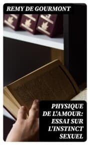 Cover von Physique de l'Amour: Essai sur l'instinct sexuel