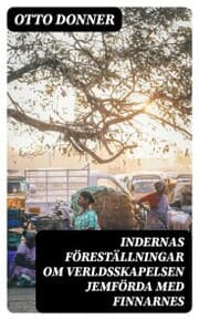 Cover von Indernas föreställningar om verldsskapelsen Jemförda med Finnarnes