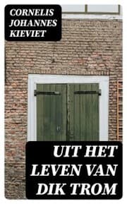 Cover von Uit het leven van Dik Trom