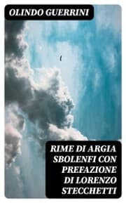 Cover von Rime di Argia Sbolenfi con prefazione di Lorenzo Stecchetti