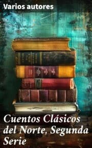 Cover von Cuentos Clásicos del Norte, Segunda Serie