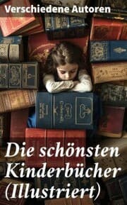 Cover von Die schönsten Kinderbücher (Illustriert)