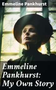 Cover von Emmeline Pankhurst: My Own Story