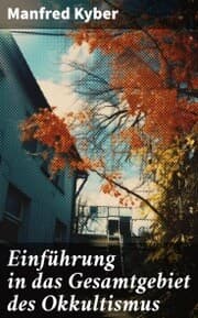 Cover von Einführung in das Gesamtgebiet des Okkultismus