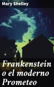 Cover von Frankenstein o el moderno Prometeo