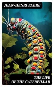 Cover von The Life of the Caterpillar