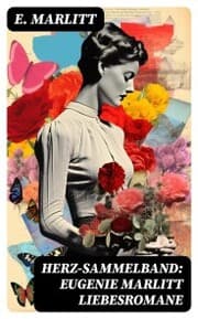Cover von Herz-Sammelband: Eugenie Marlitt Liebesromane