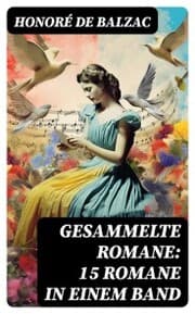 Cover von Gesammelte Romane: 15 Romane in einem Band
