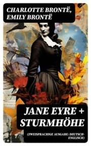 Cover von Jane Eyre + Sturmhöhe (Zweisprachige Ausgabe: Deutsch-Englisch)